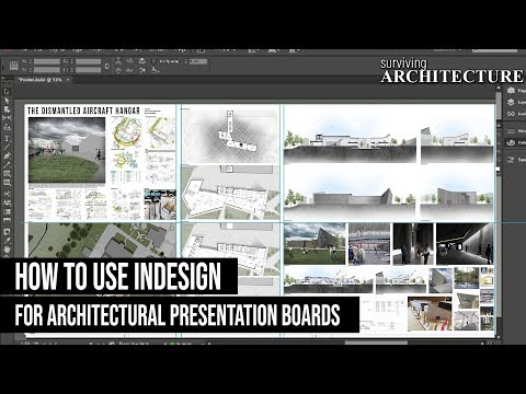A Complete Guide to using InDesign for your Architecture Presentation
