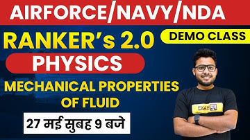 Airforce/NDA/Navy | Physics | Mechanical Properties of Fluid | RANKER’s 2.0 | By Vivek Sir | Demo 1