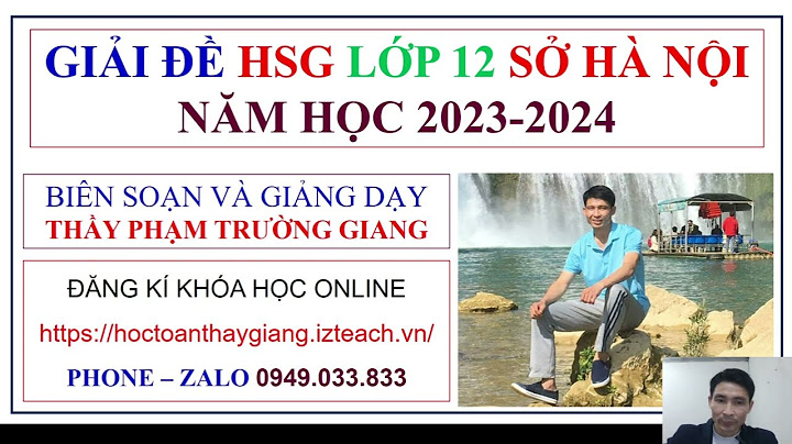 Các bài toán thi học sinh giỏi lớp 12 năm 2024