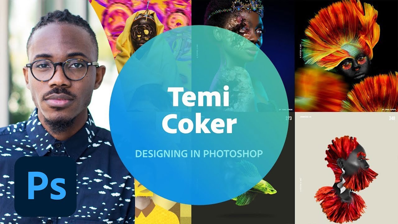 Live Designing in Photoshop with Temi Coker - 2 of 3 | Adobe Creative ...