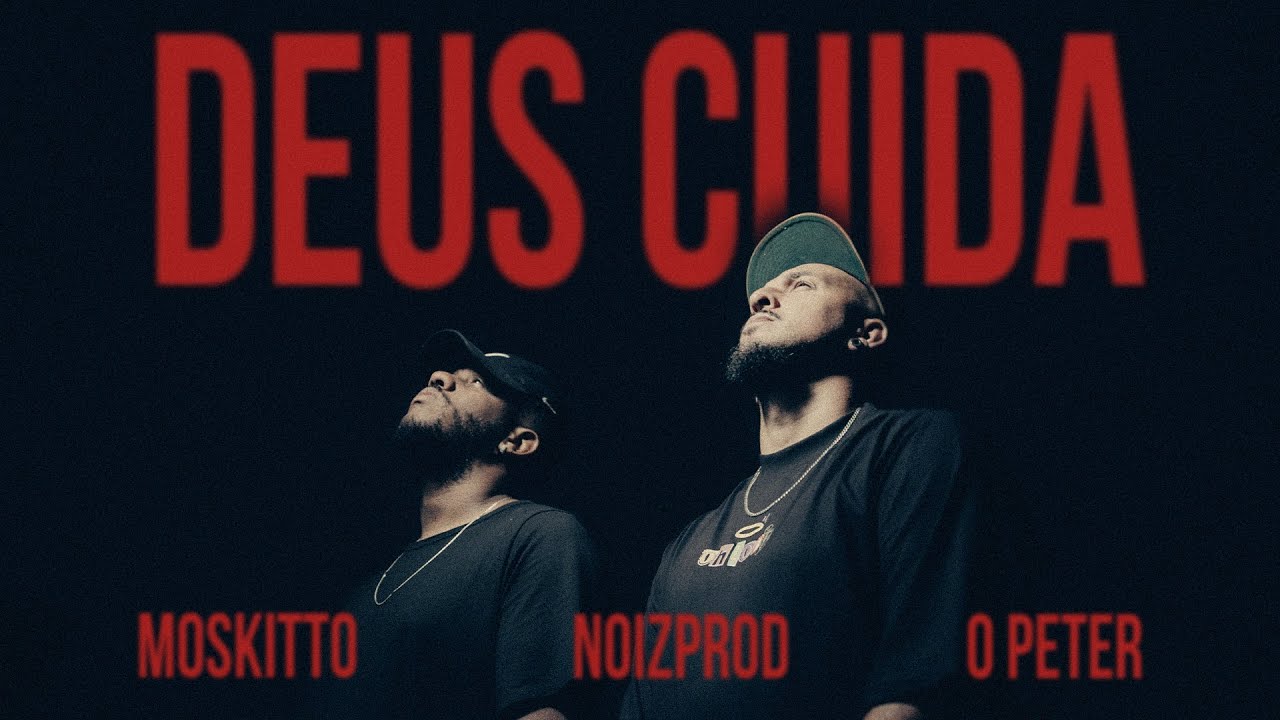 Deus Cuida -  Moskitto & O Peter