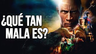 ¿QUÉ TAN MALA ES: BLACK ADAM (2022)?