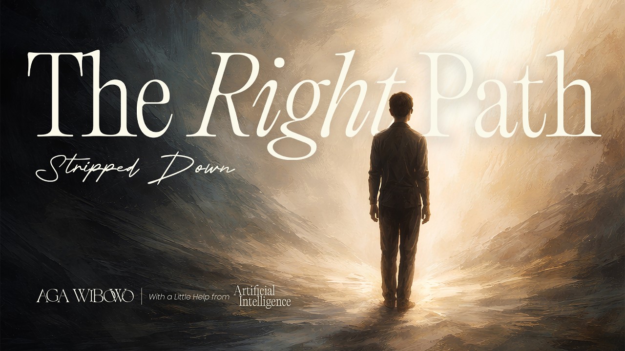Watch The Right Path (Stripped Down) — Aga Wibowo | With A Little Help From A.I. (Audio) on YouTube Watch The Right Path (Stripped Down) — Aga Wibowo | With A Little Help From A.I. (Audio) on YouTube