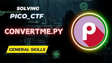 convertme.py | General Skills | picoCTF Walkthrough