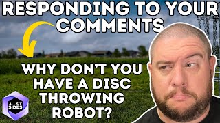 Why don't we test your favorite discs? Responding to your comments and questions! | All Six Sides