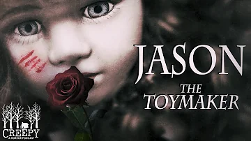 Jason the Toymaker