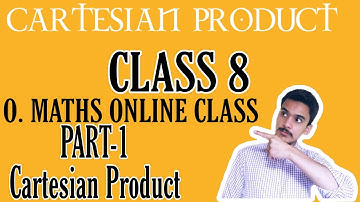 Cartesian Product || Class 8, O maths || Ex. Part-I || Online Class Teach eNepal
