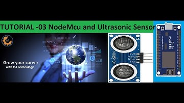 IOT Tutorial #3 (NodeMCU, Ultrasonic Sensor HC-SR04)