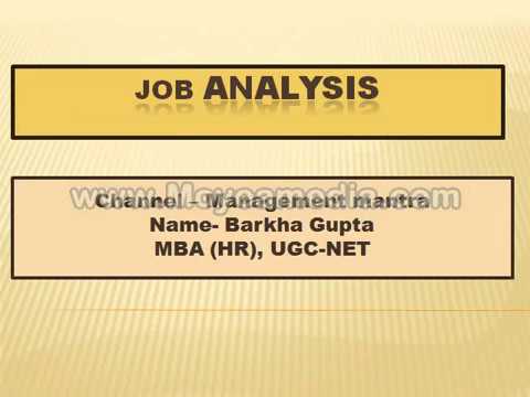 JOB ANALYSIS - Importance, job description, job ...