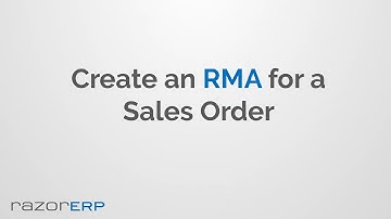 Create an RMA for a Sales Order