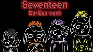 Tw: Seventeen (Sa/Csa vent)