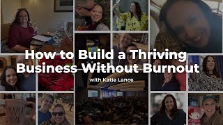 How to Build a Thriving Business Without Burnout | Productivity Strategies for Entrepreneurs