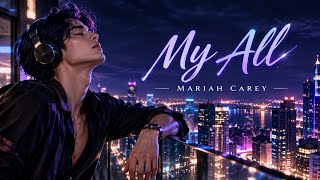 Mariah Carey - My All (R&B, Soul Cover)