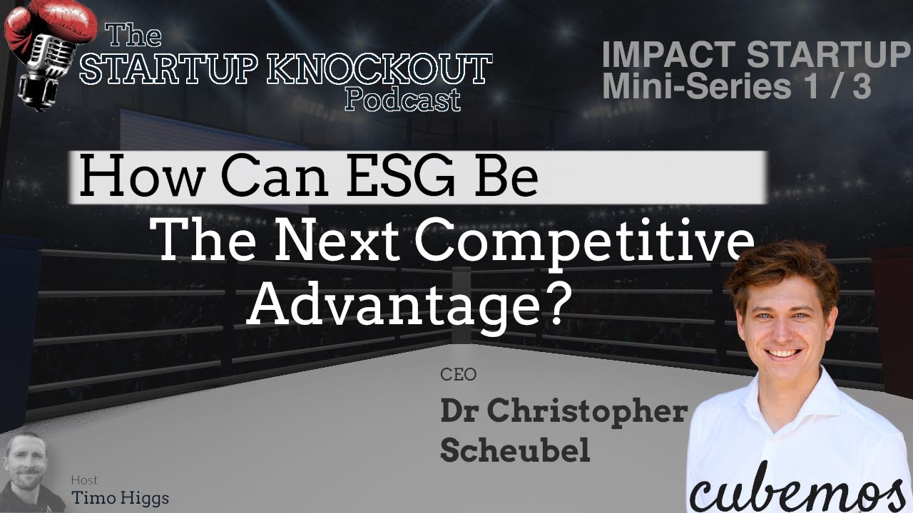 Ep9 ESG the next Competitive Advantage! | Munich Startup