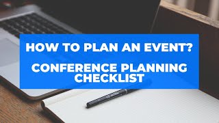 How to Plan an Event? Conference Planning Checklist
