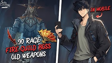 90 RAGE WITH OLD WEAPONS IN FIRE GUILD BOSS ! MOBILE RUN ! SOLO LEVELING ARISE !