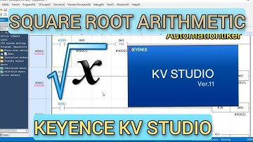 KV Studio: Square root arithmetic instruction Keyence PLC tutorial with simulation