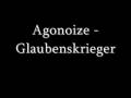 Agonoize - Glaubenskrieger