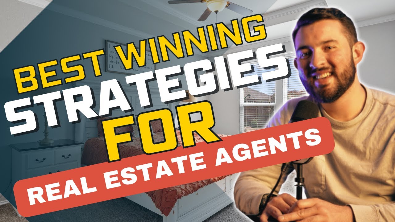 Free Winning Strategies For Real Estate Agents In 2024 - YouTube