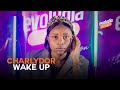 Charlydorofficielle  wake up  live evoludia session episode 6 