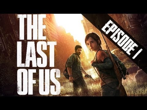 The Last Of Us | Let's Play #1: Prologue