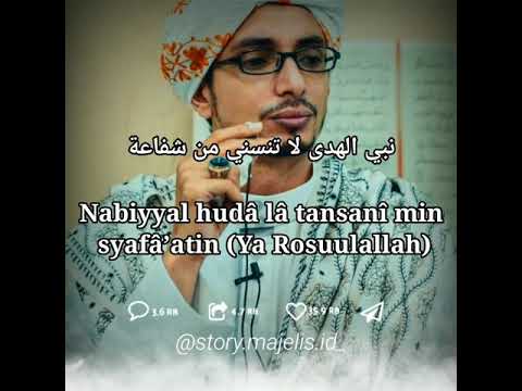 Nabiyyal Huda la tantsani(habib Muhammad bin alwi al haddad)