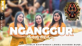 NGANGGUR _Jingle bantengan LEMBU MAHESO SURO‼️