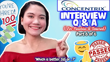 50 CONCENTRIX INTERVIEW QUESTIONS AND ANSWERS FOR NEWBIES AND VETERANS 2025 | PART 6 | NAYUMI CEE ✨