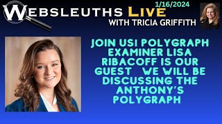 Join us tonight for polygraph expert Lisa Ribacoff