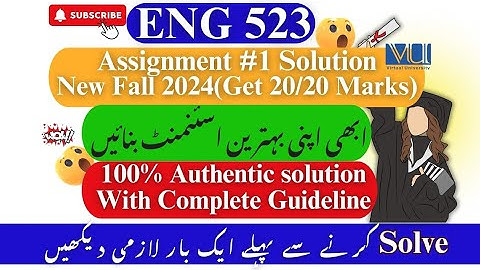 Eng 523 assignment 1 solution 2024 || eng 523 assignment 1 solution fall 2024 || #viralvideo
