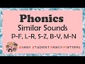 Similar phonics sounds pf lr sz bv mn