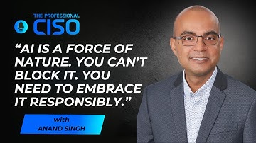 Anand Singh on Navigating AI, Cybersecurity, and Executive Strategy