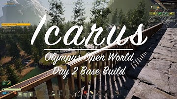 Icarus E8 Olympus Open World Day 2 Base Build