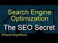 True secret to seo search engine optimization digital marketing marketingminute 101