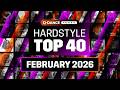 Hardstyle Top 40 February 2026