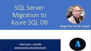 SQL Server Migration to Azure SQL DB highlights