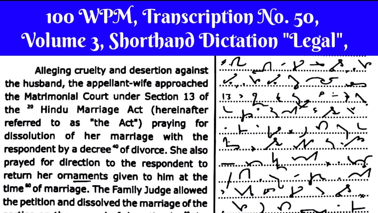 100 WPM, Transcription No 50, Volume 3,Legal Shorthand Dictation with