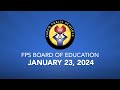 School board meeting january 23 2024