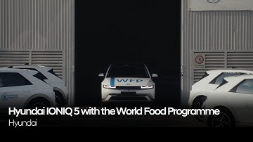 Driving Sustainable Relief: Hyundai IONIQ 5 with the World Food Programme | Hyundai