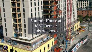 Summit House At MSU Denver on July 20, 2026