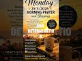 MONDAY MORNING PRAYER & BLESSINGS 🙏 | Start Your Day With God’s Peace and Favor | May 25, 2026