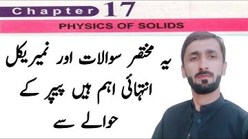12th physics chap 17 physics of solids important short questions long Questions and numericals