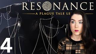We must face the beast (Part 4) | Resonance: A Plague Tale Legacy | Let's Play