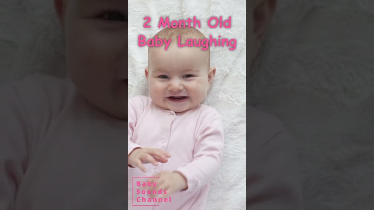 2-Month-Old Baby Laugh Sound 
