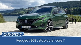 Essai - Peugeot 308 (2021) : stop ou encore ?