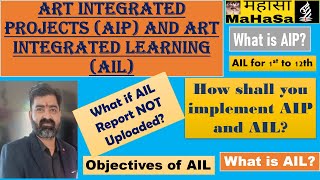 CBSE ART INTEGRATED LEARNING (AIL), ART INTEGRATED PROJECT (AIP): ANALYZED AND SIMPLIFIED