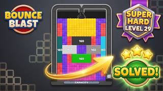 🔴 BOUNCE BLAST Level 29 Walkthrough | SUPER HARD Level Solved! 🧩
