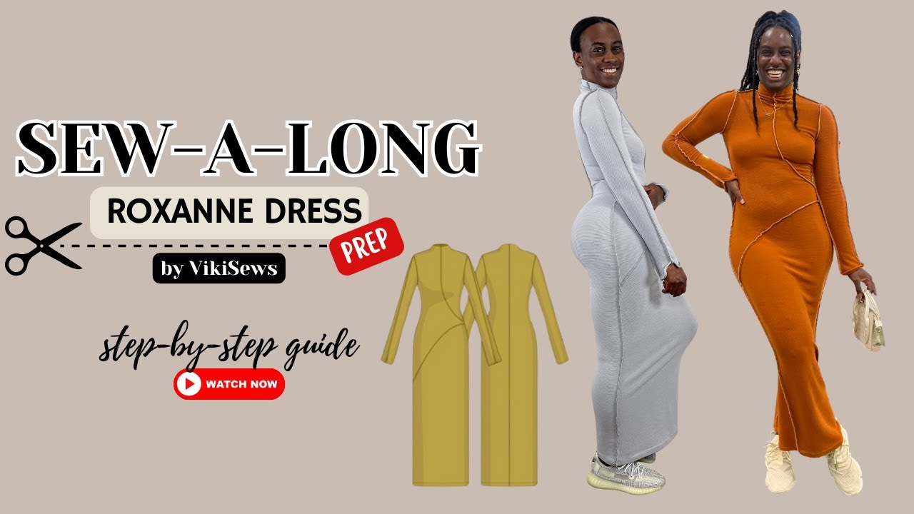 VikiSews Roxanne: Prep for Live Sew-A-Long