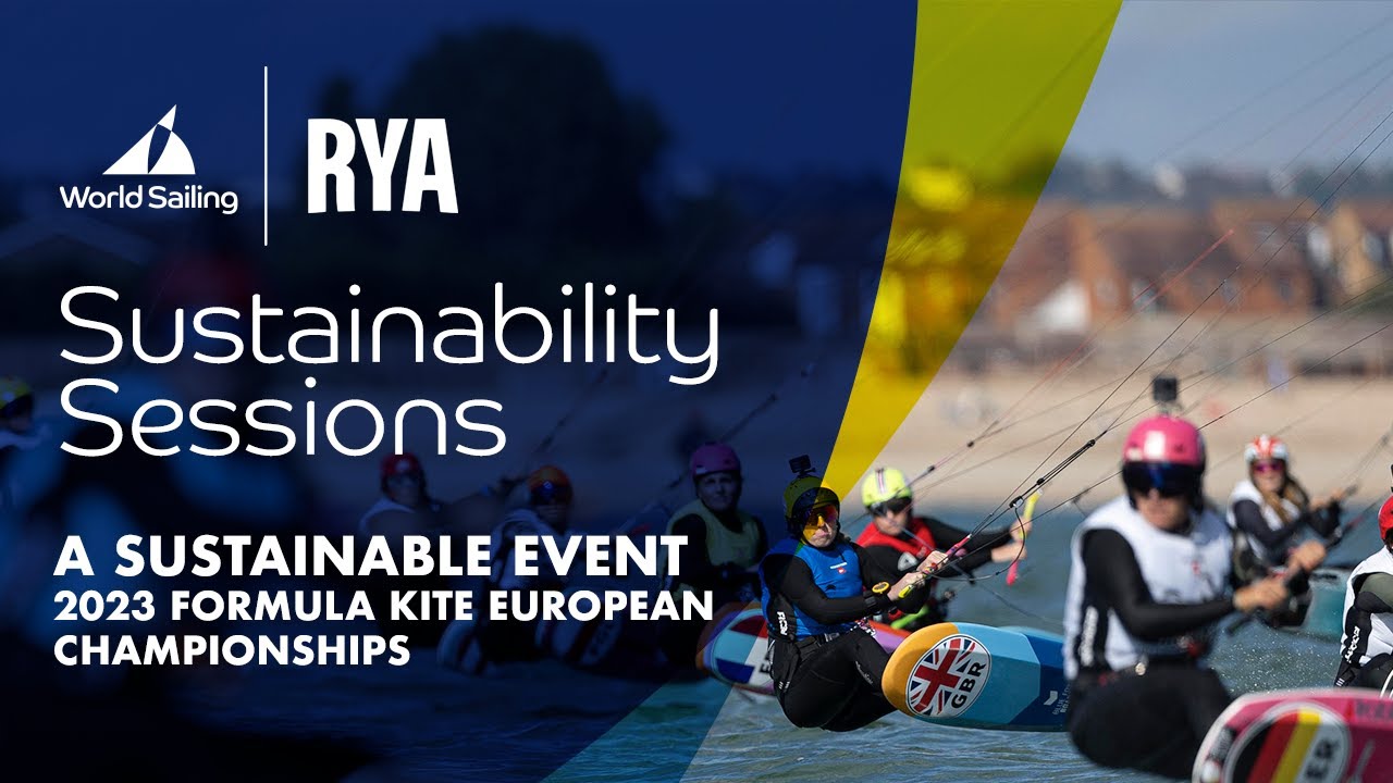 A Sustainable Event - 2023 Formula Kite European Championships | Sustainability Session - Season 1
