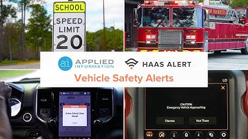 Vehicle Safety Alerts Powered by HAAS Alert and Applied Information